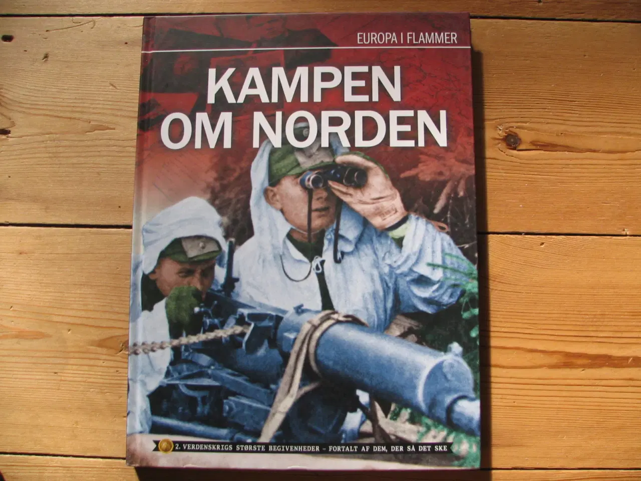 Billede 1 - Kampen om Norden