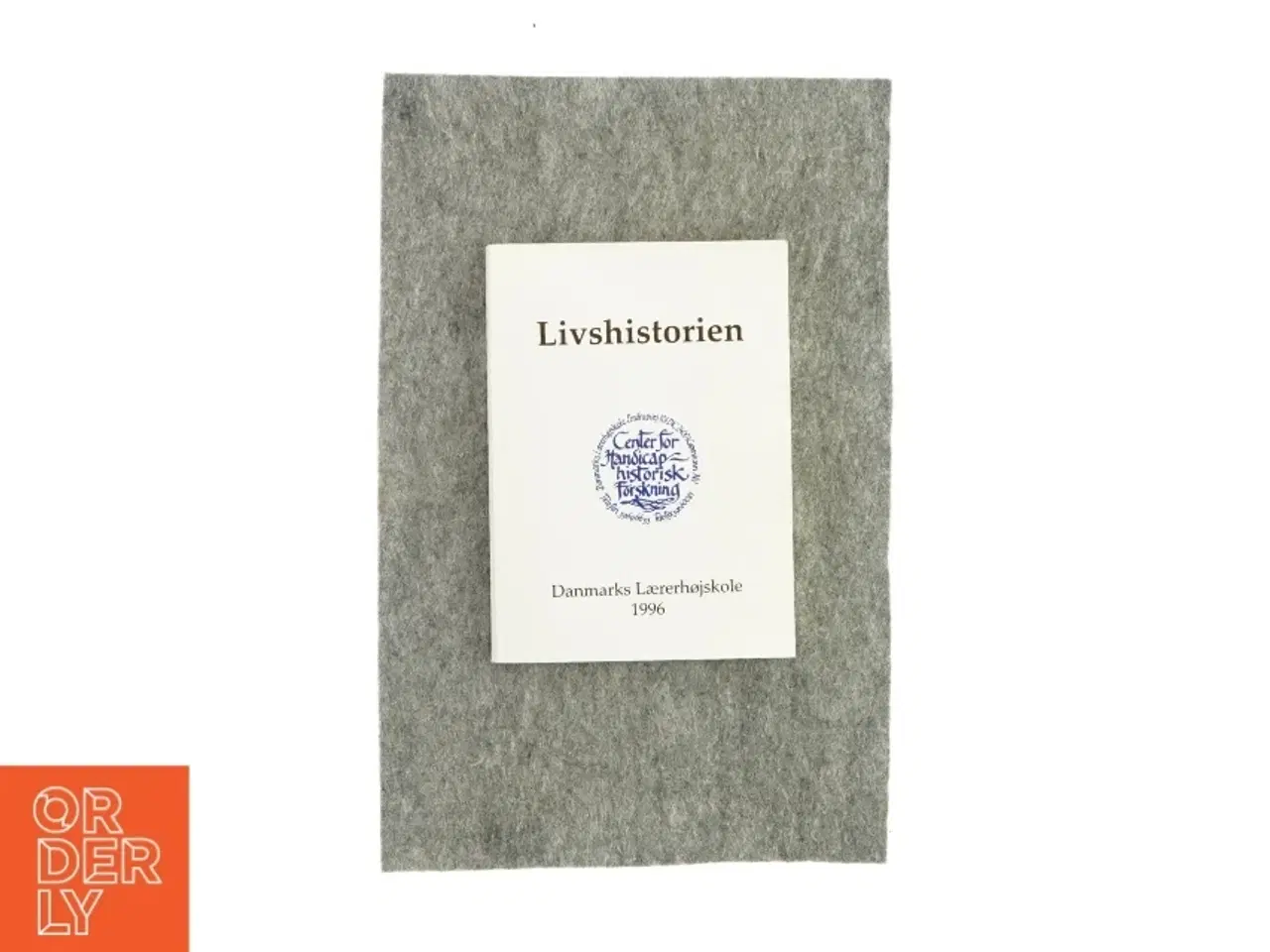 Billede 1 - Livshistorien, Danmarks lærerhøjskole 1996 (bog)