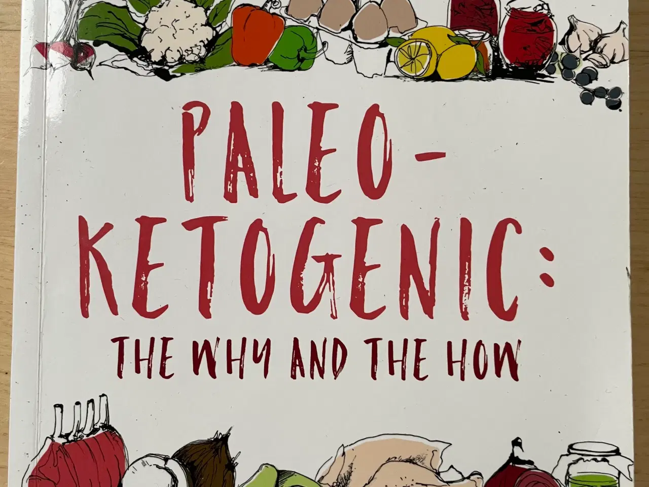 Billede 1 - Paleo-ketogenic: the why and the how 