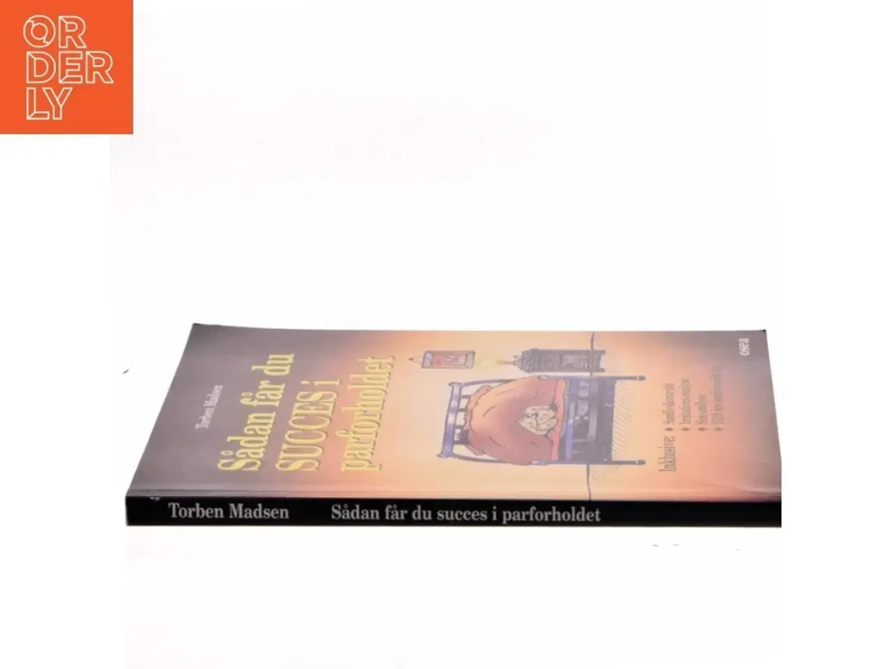 Billede 2 - Sådan får du succes i parforholdet af Torben Madsen (f. 1951-07-06) (Bog)