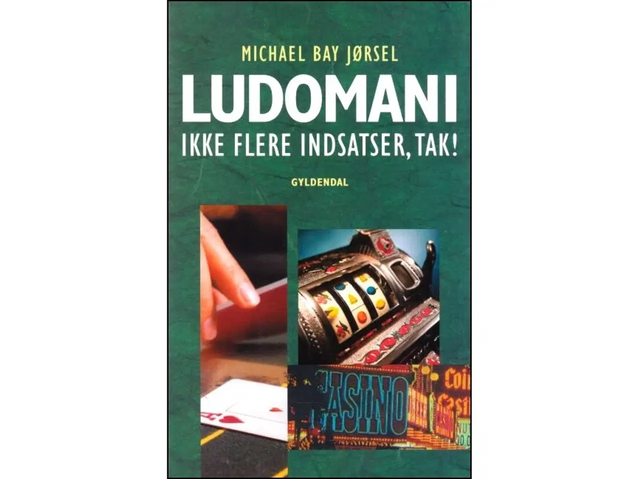 Billede 2 - Ludoman - Alt på spil