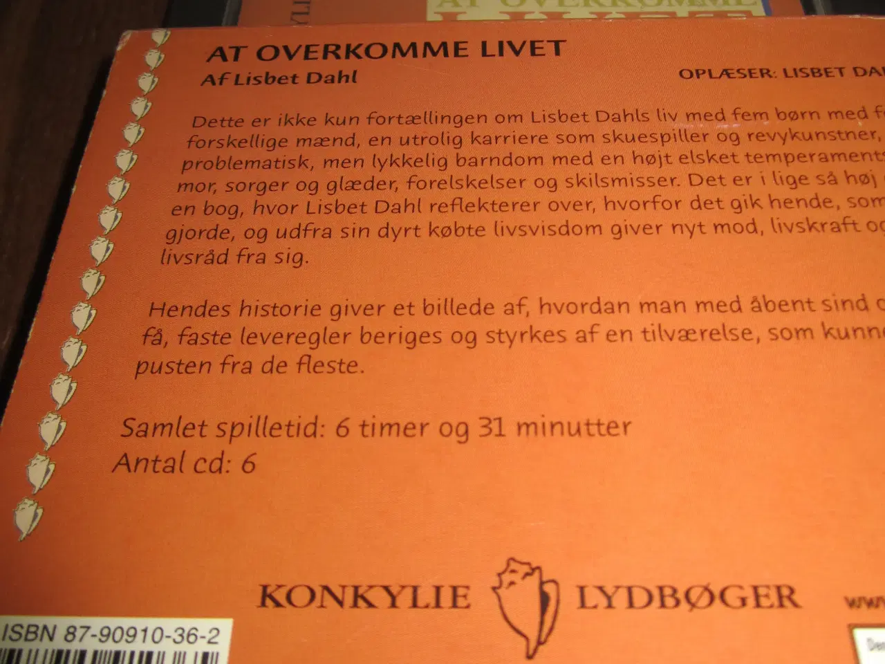 Billede 3 - LISBET DAHL. AT OVERKOMME LIVET.