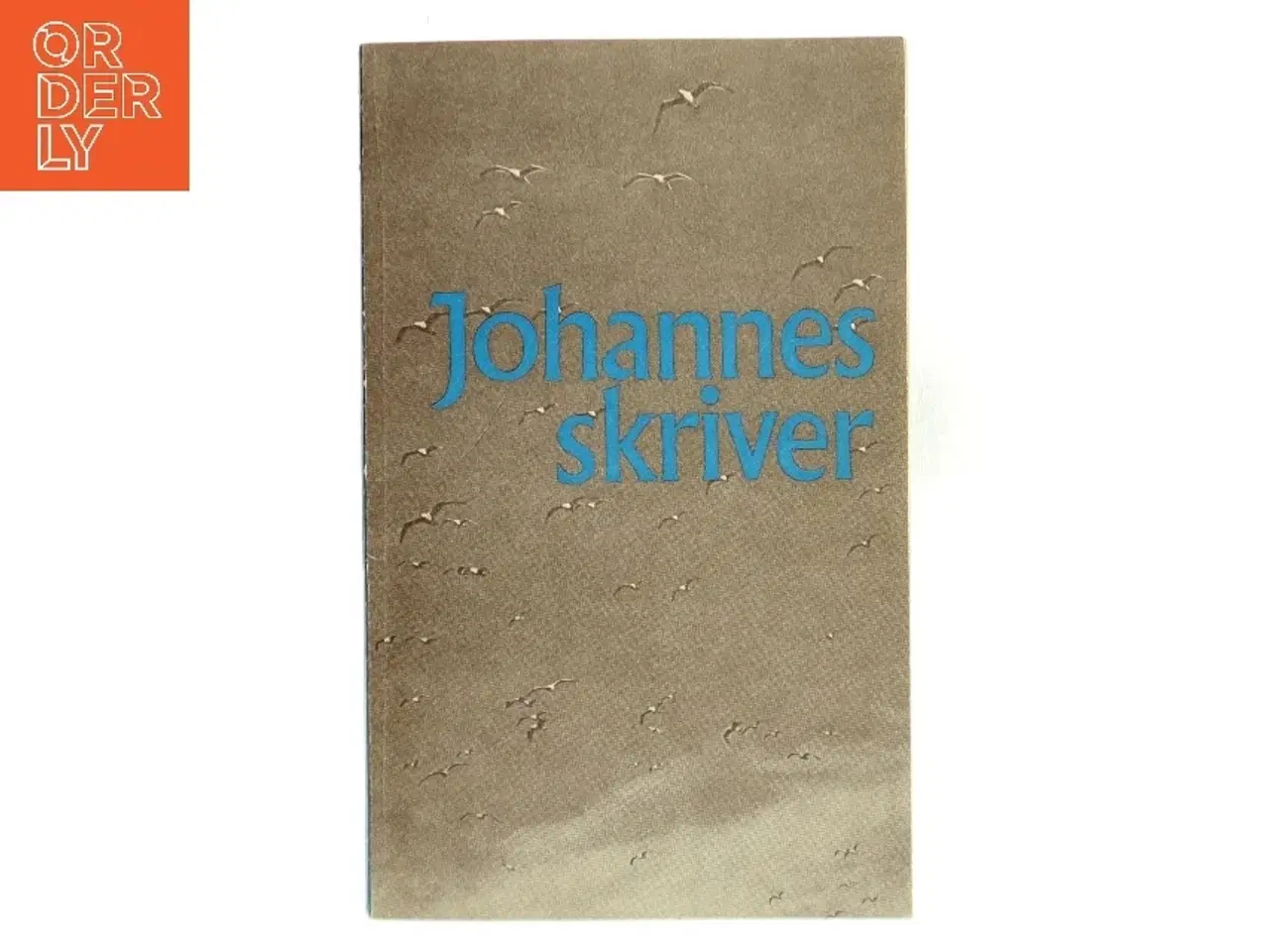 Billede 1 - Johannes skriver af Johannes Møllehave (Bog)