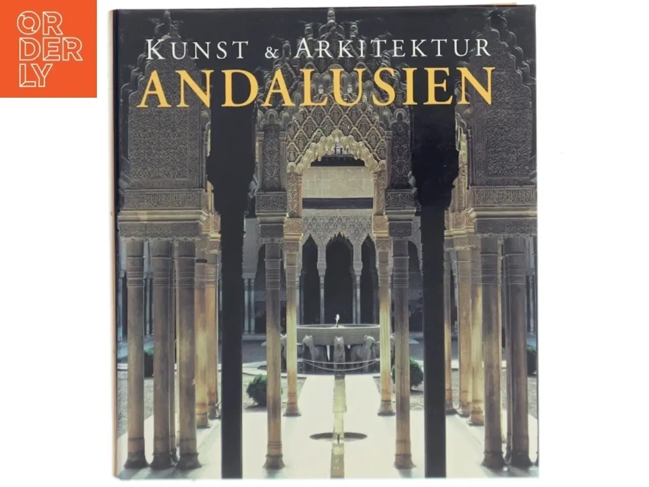 Billede 1 - Andalusien af Birgitte Hintzen-Bohlen (Bog)