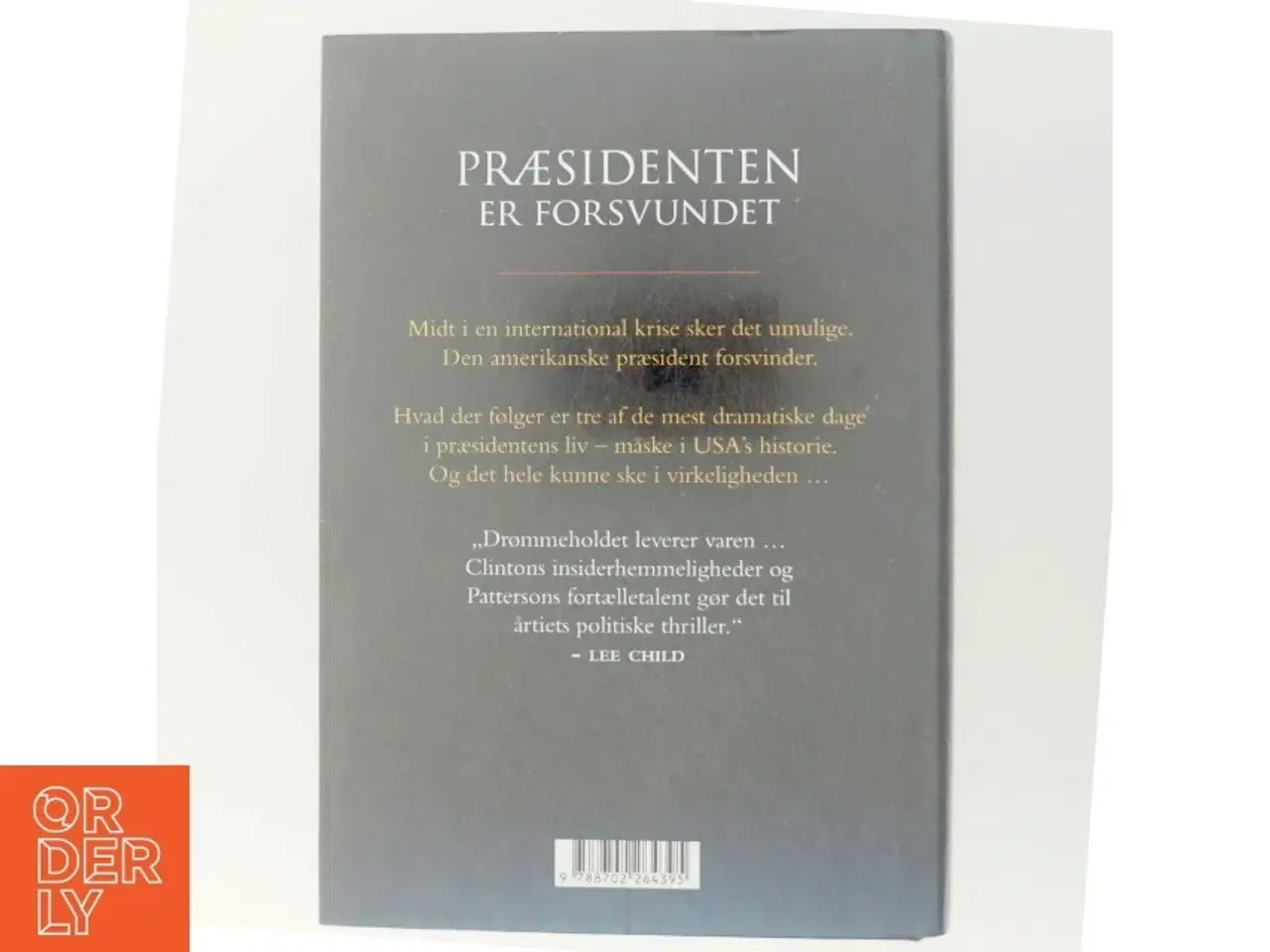 Billede 3 - &#39;Præsidenten er forsvundet&#39; af Bill Clinton (bog)