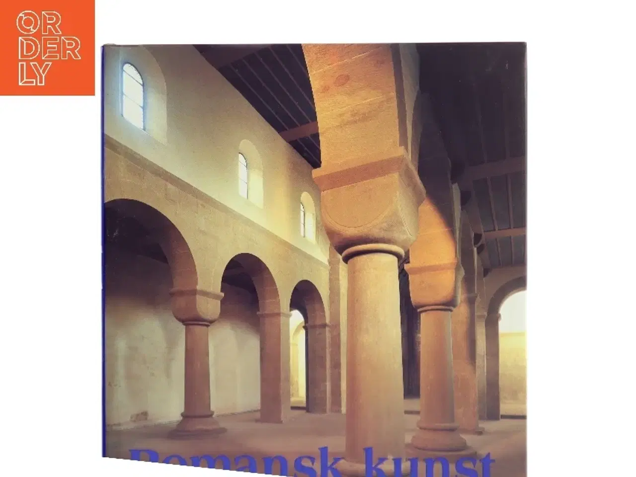 Billede 1 - Romansk kunst : arkitektur, skulptur, malerkunst af Rolf Toman (Bog)