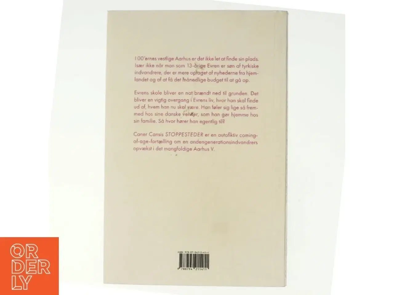 Billede 3 - Stoppesteder : roman af Caner Cansi (f. 1993) (Bog)