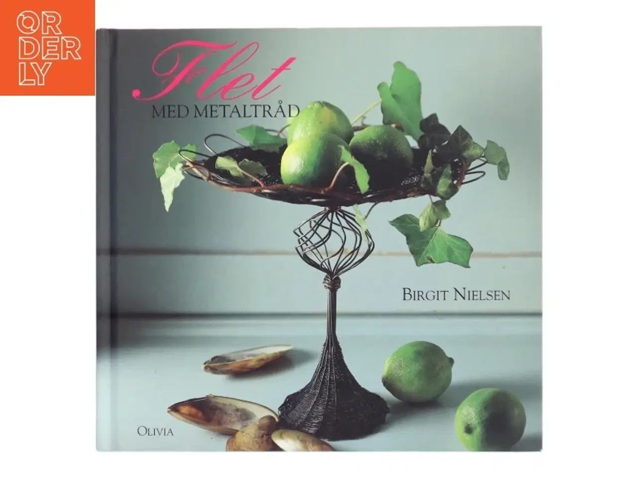 Billede 1 - Flet med metaltråd af Birgit Nielsen (f. 1945-01-08) (Bog)