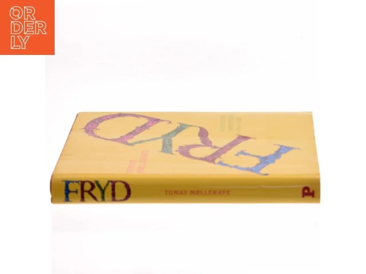 Billede 2 - Fryd : frydefulde erindringer fra 40 år af Tomas Møllehave (Bog)