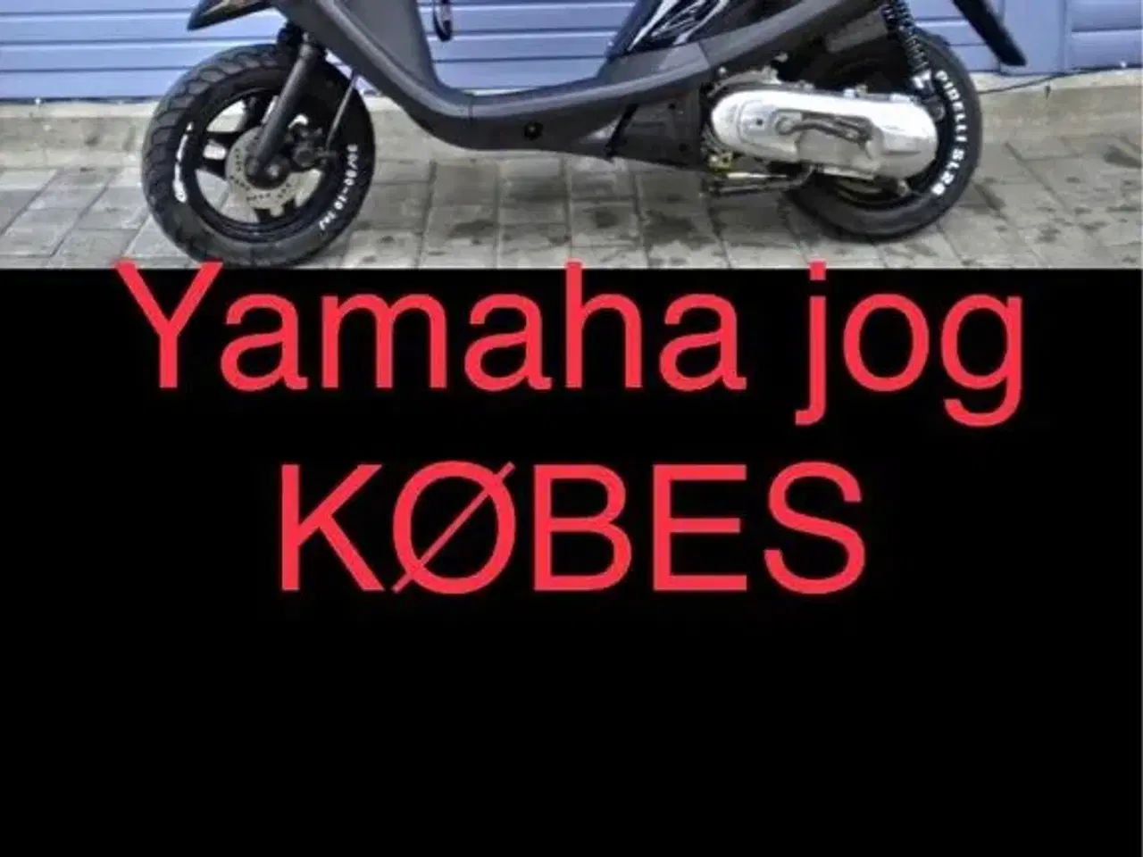 Billede 1 - Yamaha jog købes
