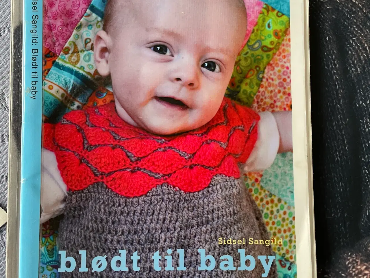 Billede 1 - Sidsel Sangild Blødt til baby