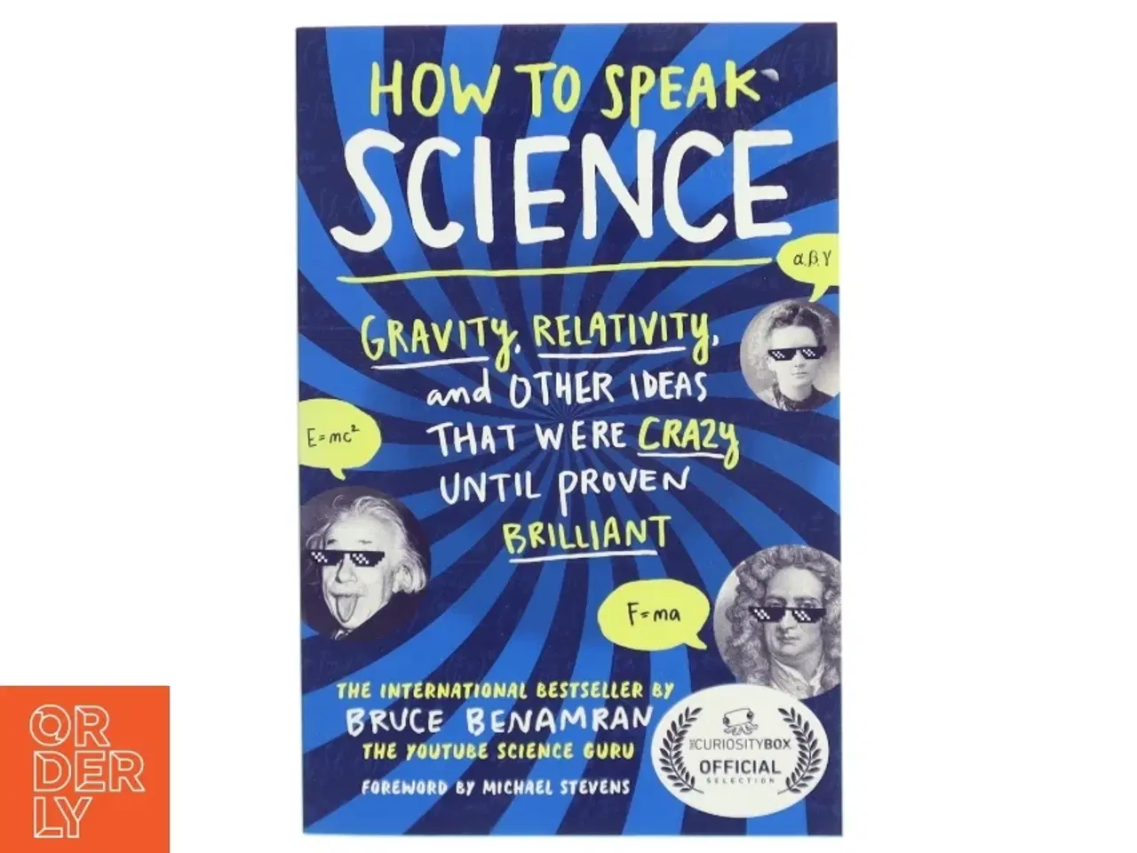 Billede 1 - How to Speak Science af Bruce Benamran (Bog)