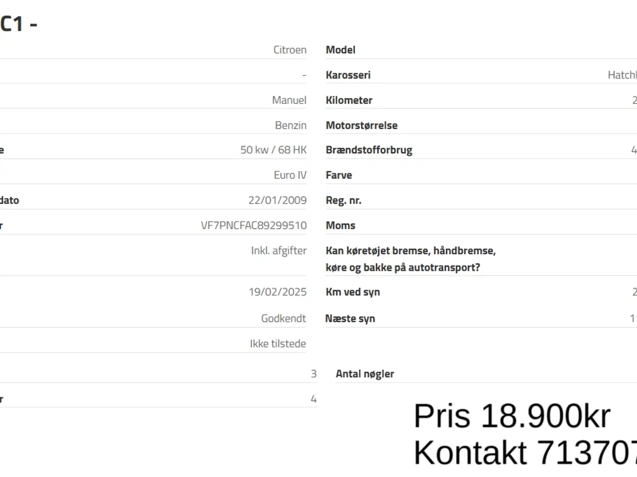 Billede 8 - Perfekt 107/ C1 MED SYN Kan hjælpe med nummerplade