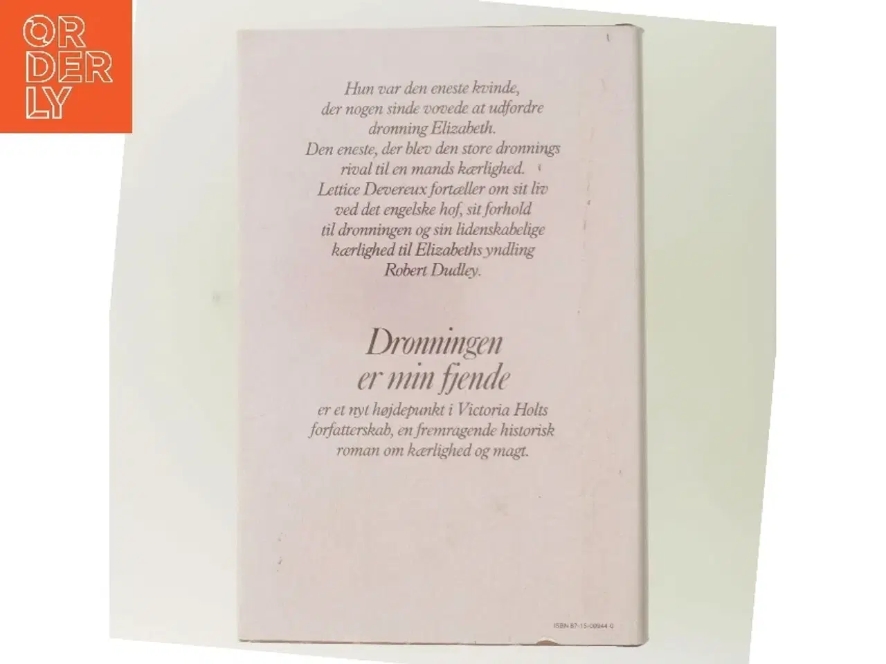 Billede 3 - Dronningen er min fjende af Victoria Holt (Bog)