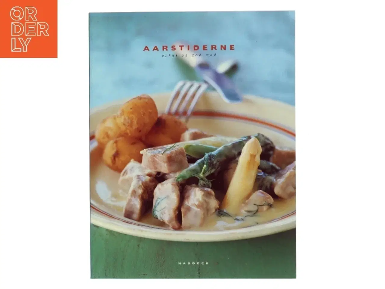 Billede 1 - Aarstiderne : enkel og god mad af Camilla Plum (Bog)