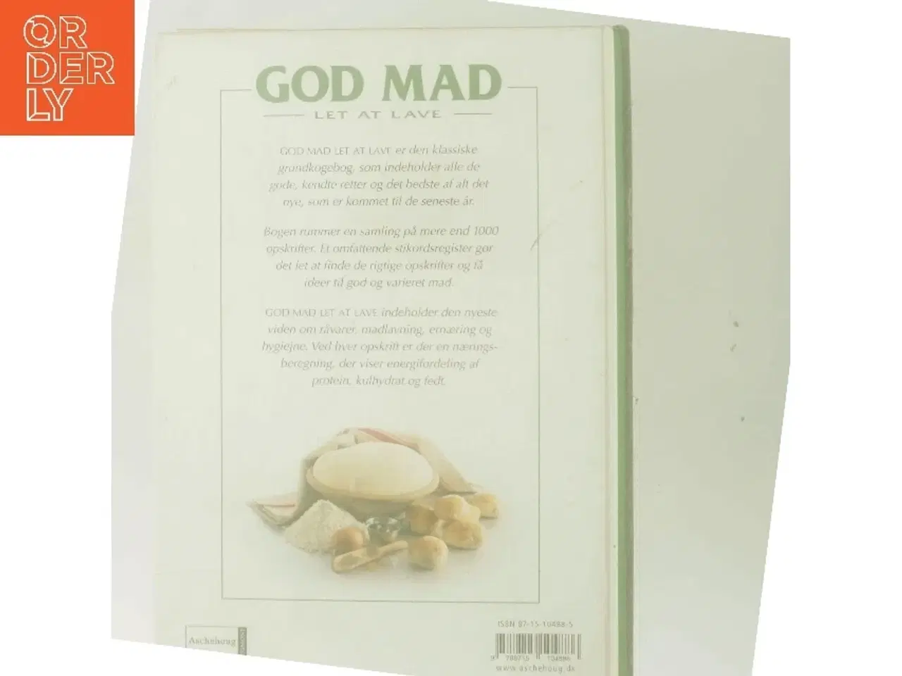 Billede 3 - God mad, let at lave : Ernærings- og Husholdningsøkonomforeningens kogebog af Ernærings- og Husholdningsøkonomforeningens kogebog