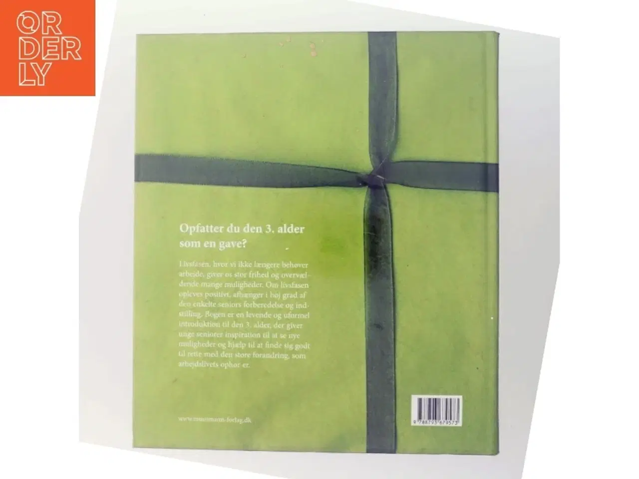 Billede 3 - Luk op for den 3. alder : inspiration til unge seniorer af Else Borch (Bog)