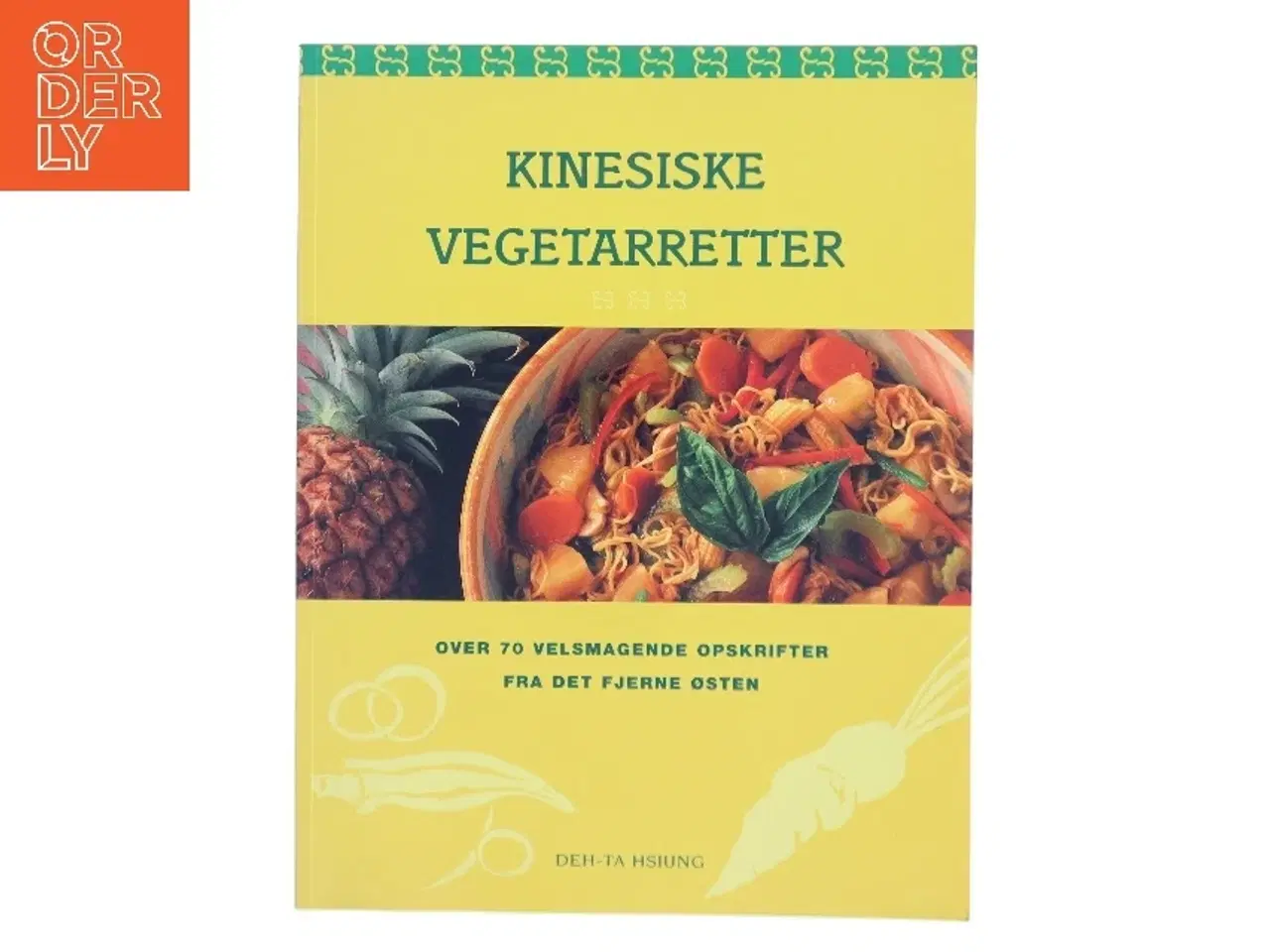 Billede 1 - Kinesiske vegetarretter af Deh-ta Hsiung (Bog)