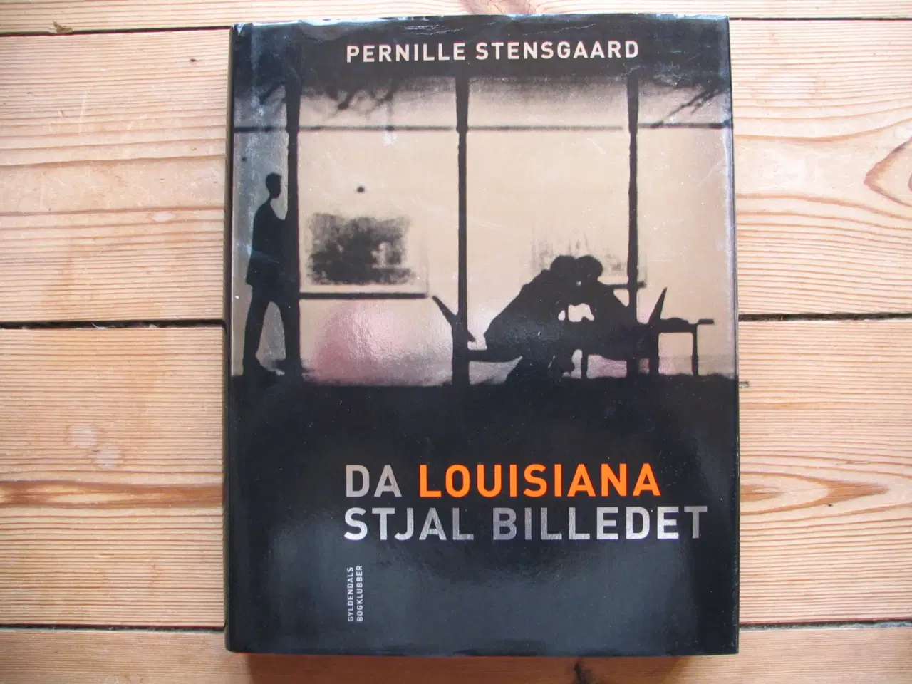 Billede 1 - Da Louisiana stjal billedet