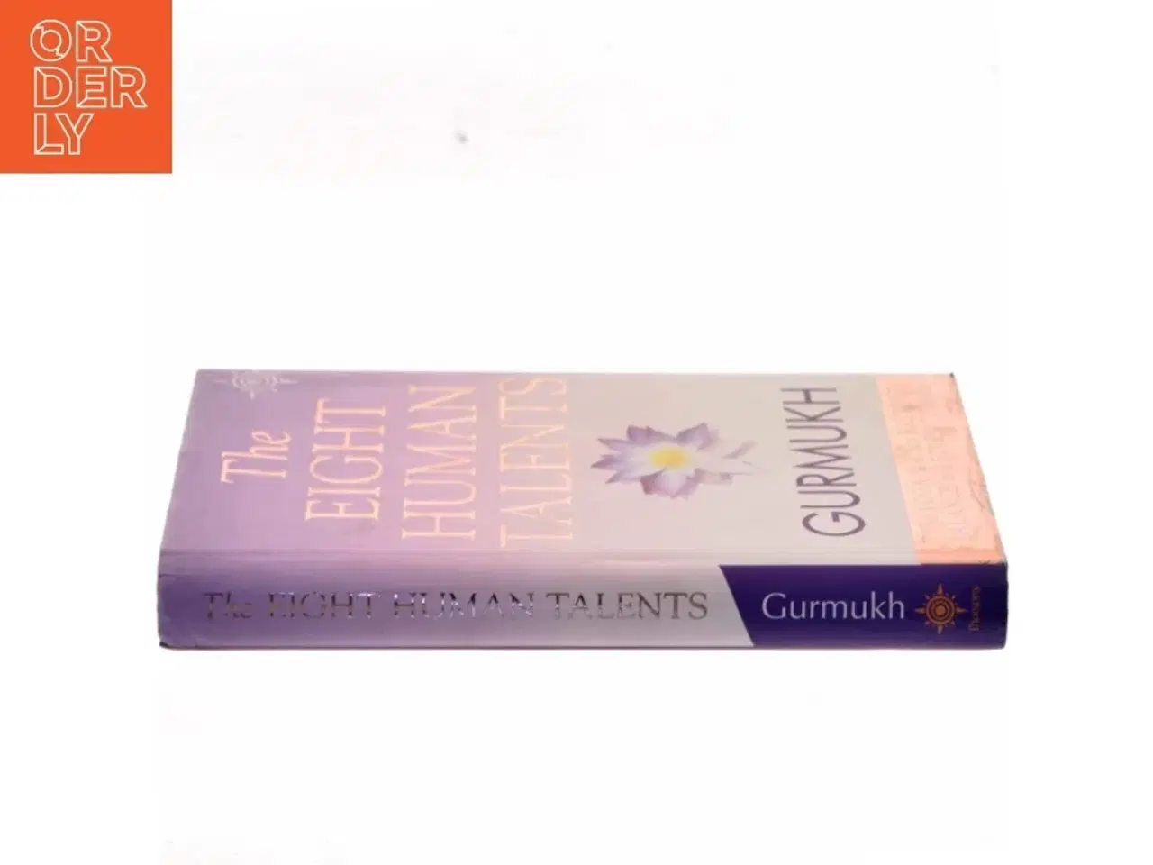 Billede 2 - The Eight Human Talents af Gurmukh Kaur Khalsa (Bog)