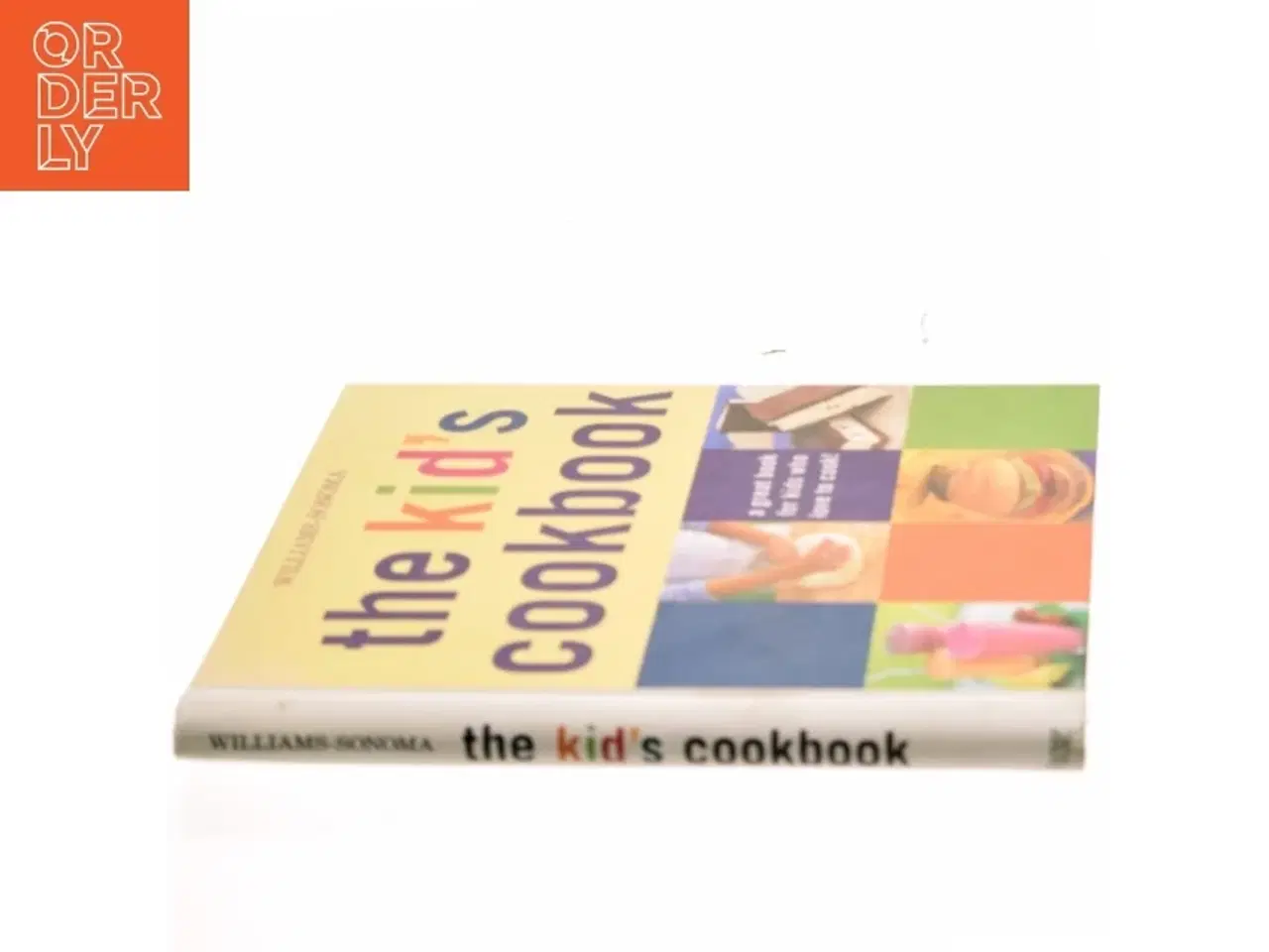Billede 2 - Williams-Sonoma The Kid&#39;s Cookbook af Abigail J. Dodge (Bog)