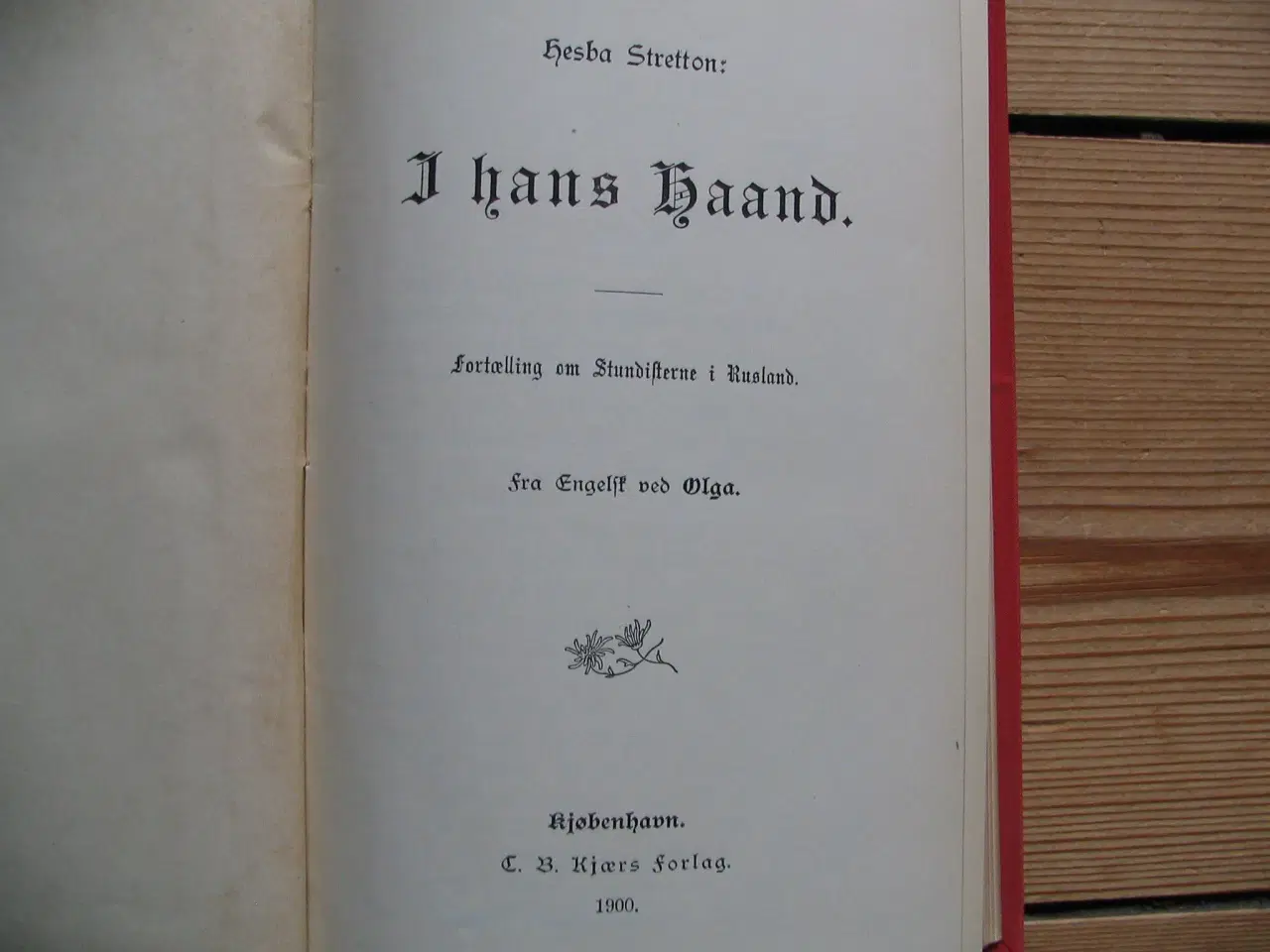 Billede 3 - Hesba Stretton. I hans haand. fra 1900