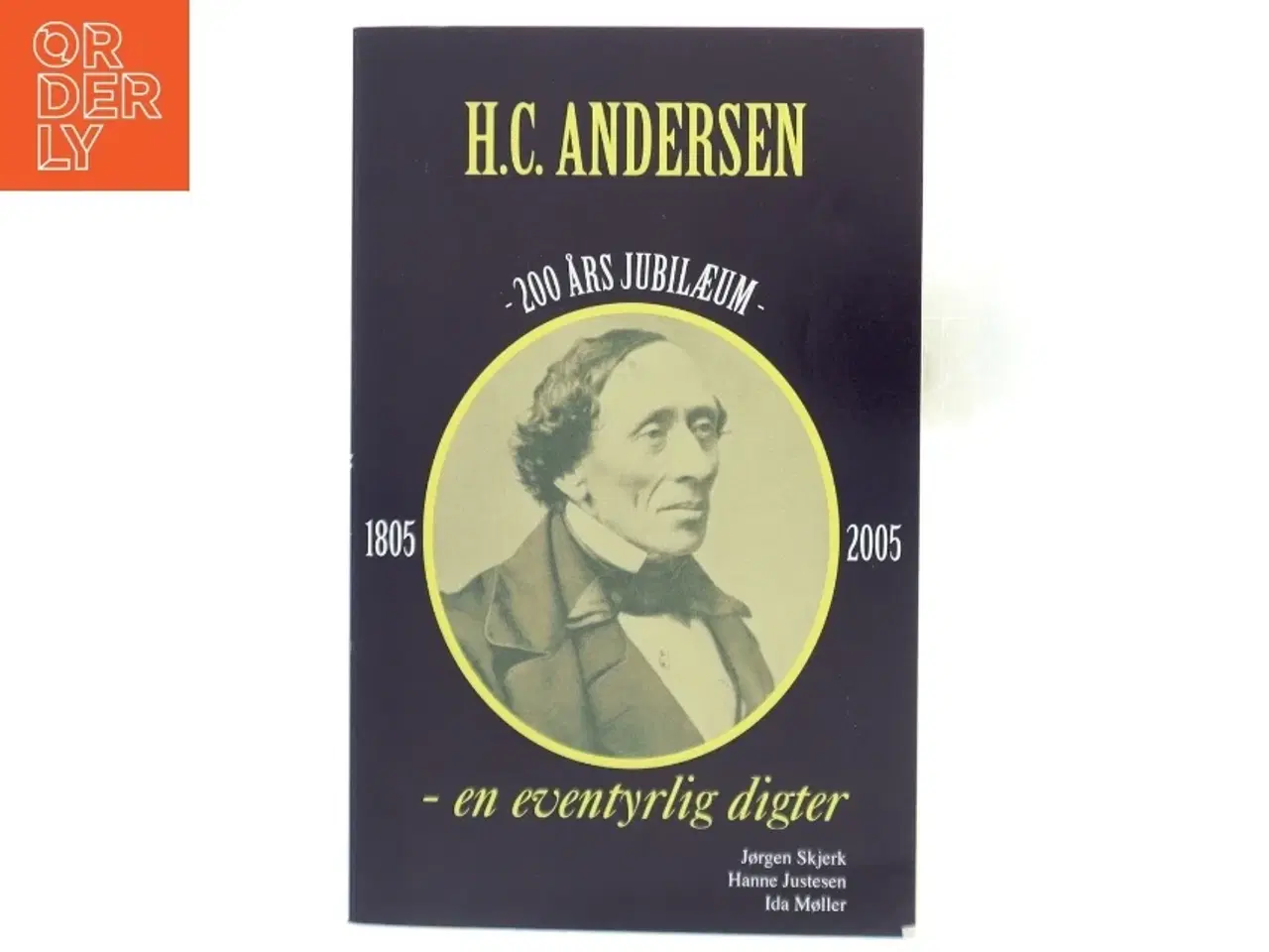 Billede 1 - H.C. Andersen - en eventyrlig digter af Jørgen Skjerk (Bog)