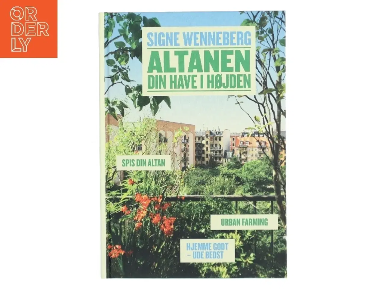 Billede 1 - Altanen : din have i højden (Bog)