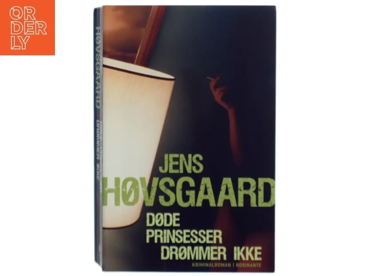 Billede 1 - Døde prinsesser drømmer ikke : kriminalroman af Jens Høvsgaard (Bog)
