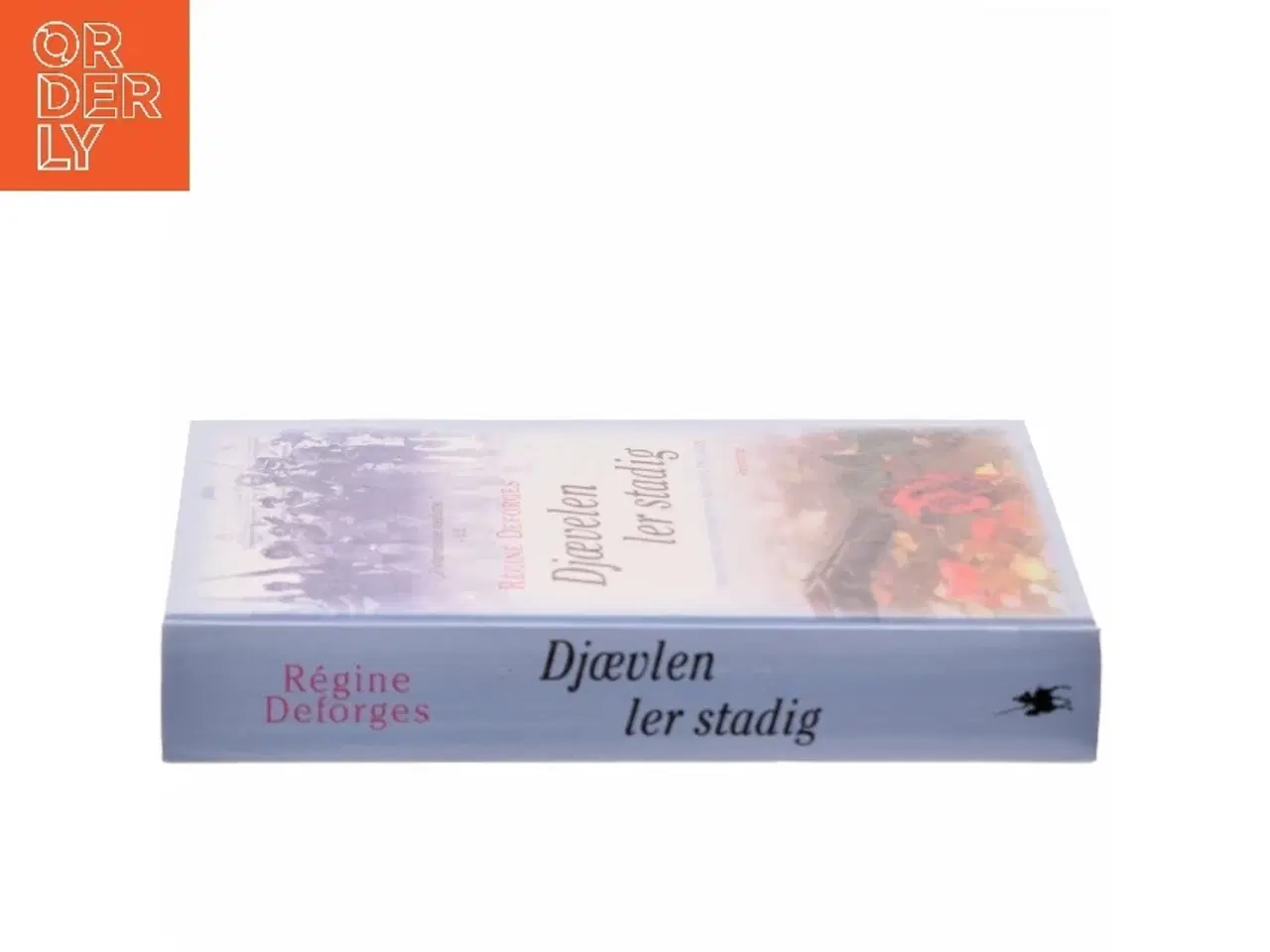 Billede 2 - Djævelen ler stadig - : 1944-45 af Régine Deforges (Bog)