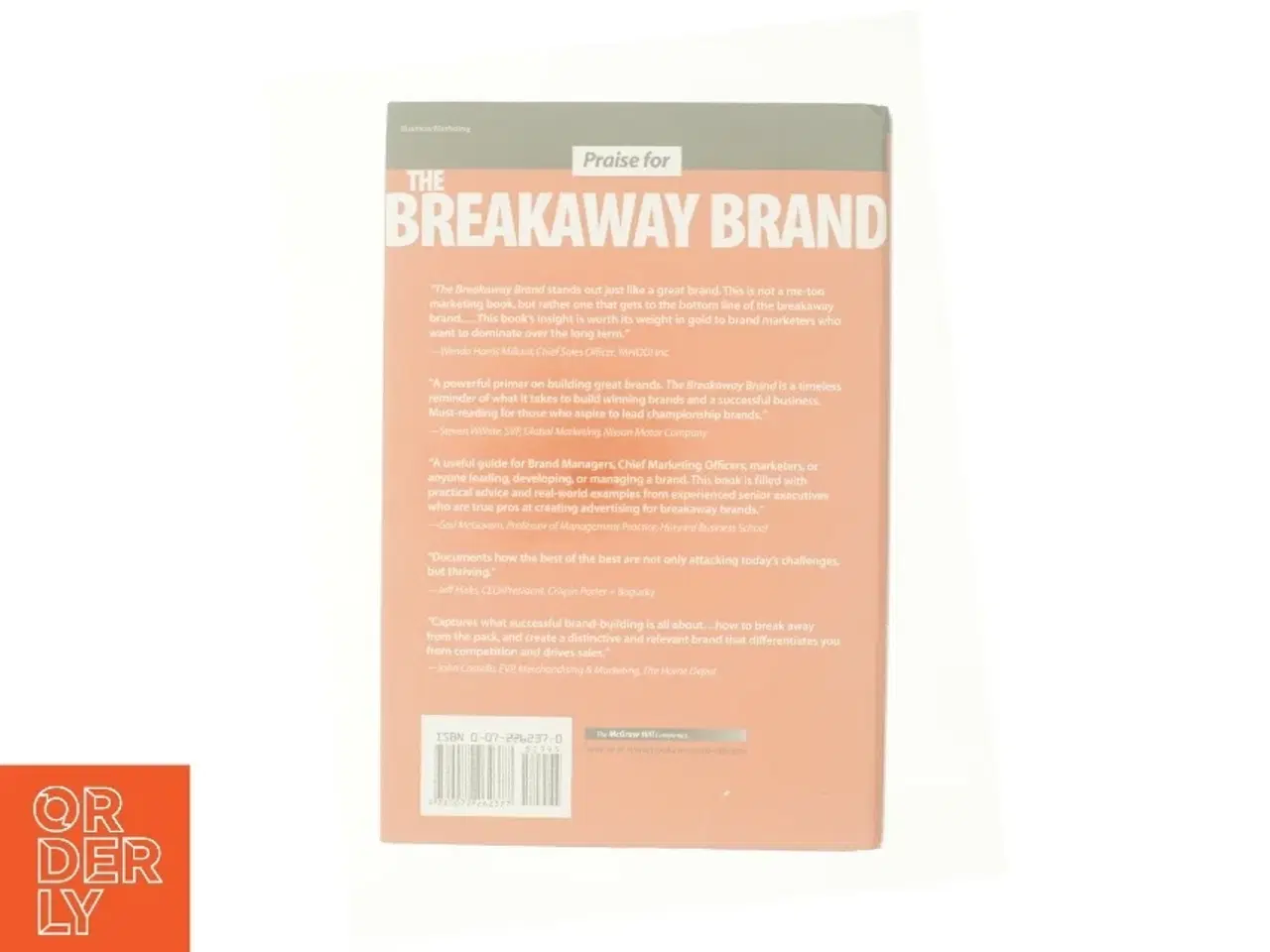 Billede 3 - The Breakaway Brand: How Great Brands Stand Out by Francis J., Silverstein, Barry Kelly af Francis Kelly (Bog)
