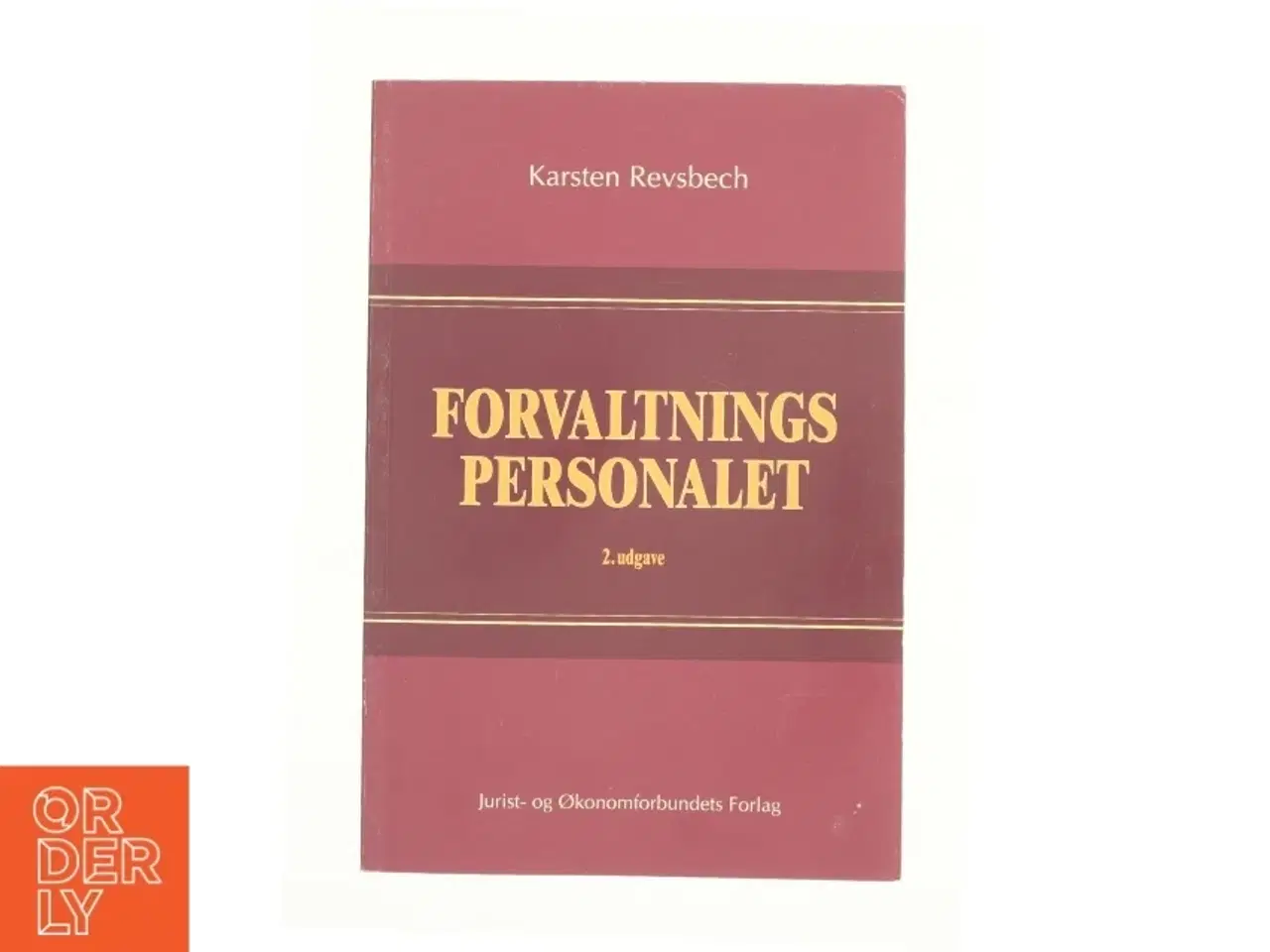 Billede 1 - Forvaltnings personalet a Karsten Revsbech (Bog)