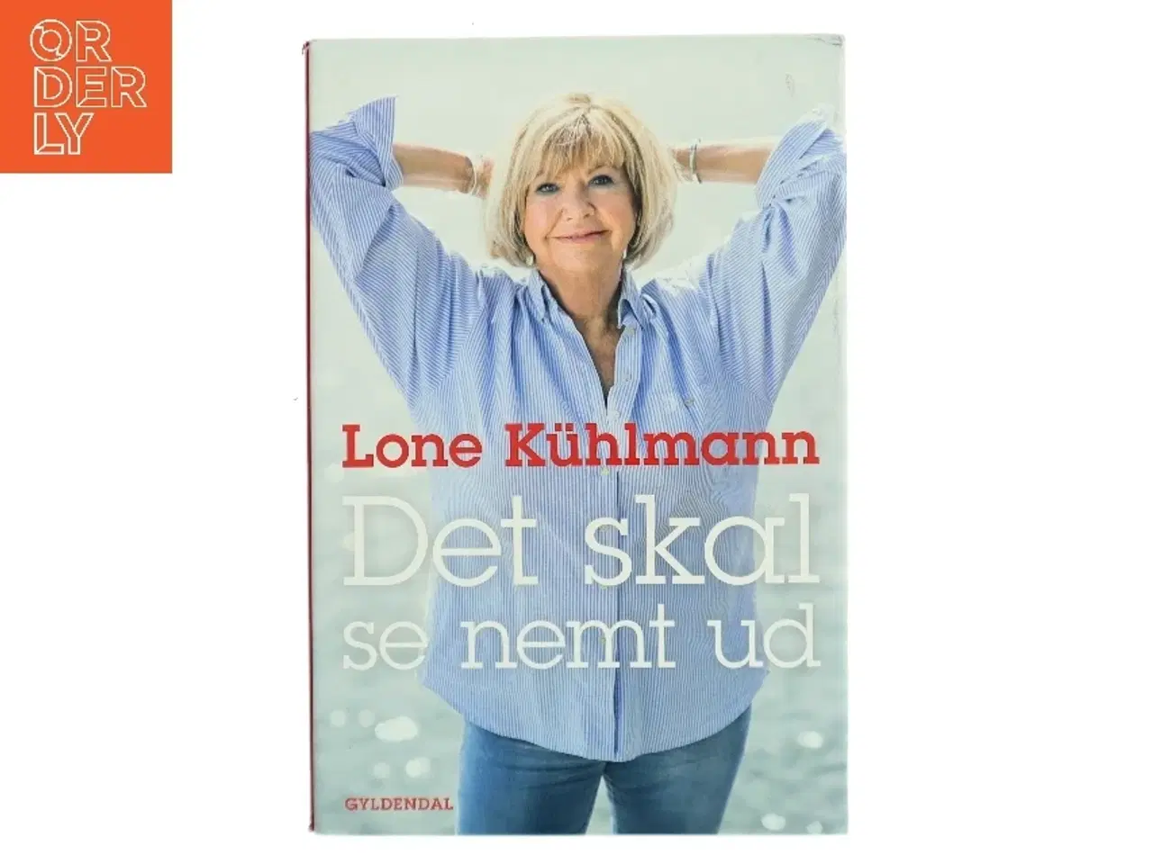 Billede 1 - Det skal se nemt ud : erindringer 1967-2015 af Lone Kühlmann (Bog)