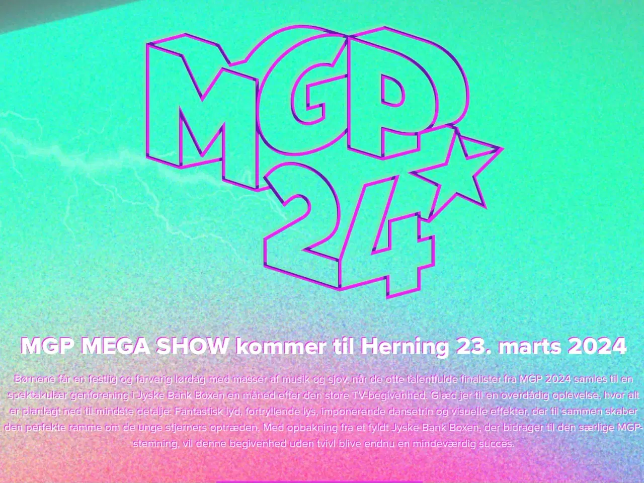 Billede 1 - 2 billetter til MGP Mega Show i Herning