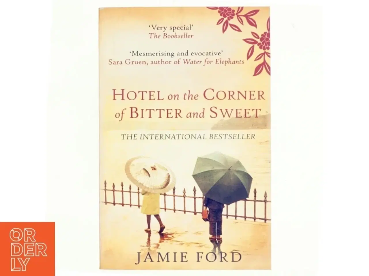 Billede 1 - Hotel on the corner of bitter and sweet : a novel af Jamie Ford (Bog)