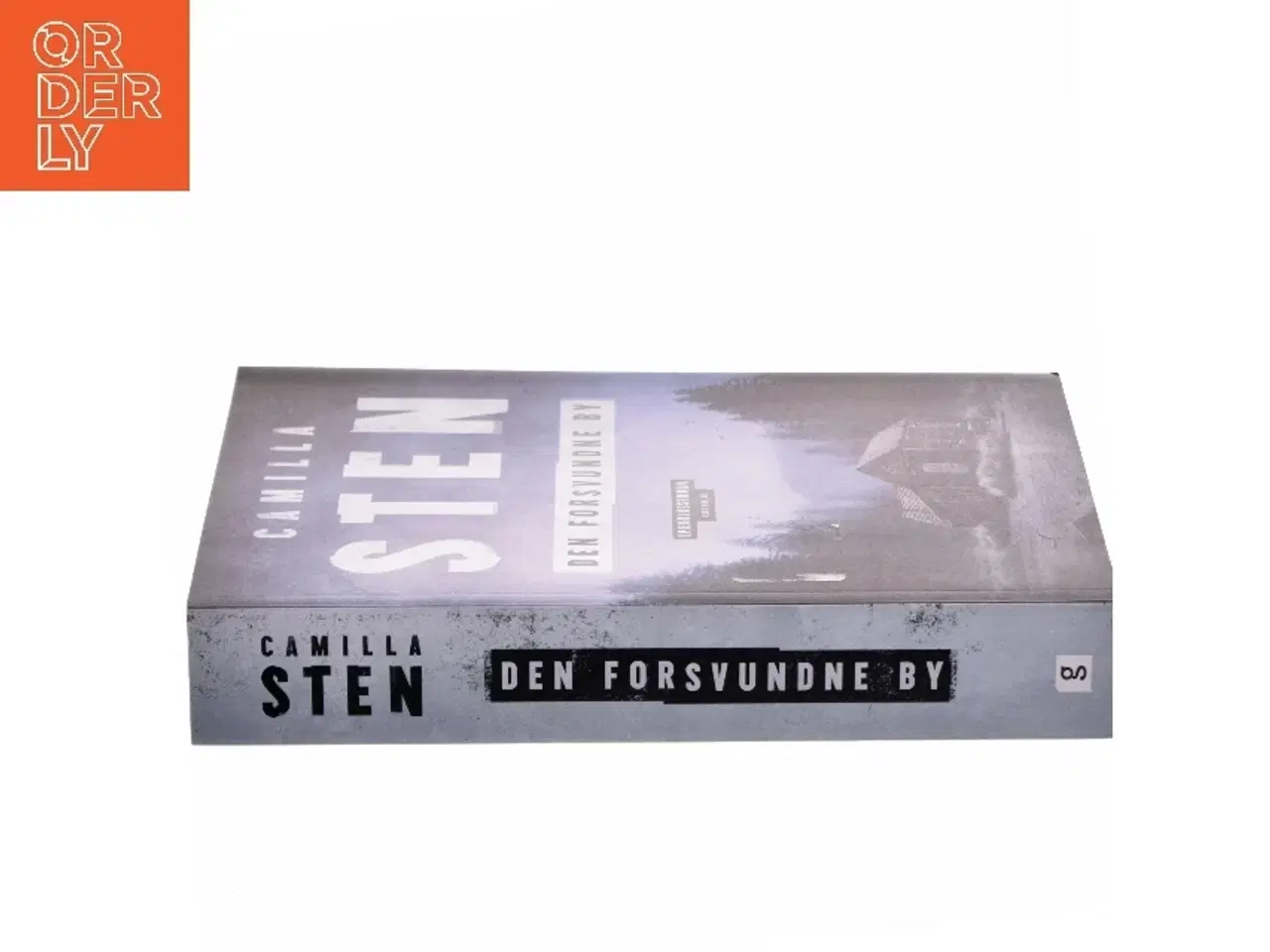 Billede 2 - Den forsvundne by af Camilla Sten (f. 1992) (Bog)