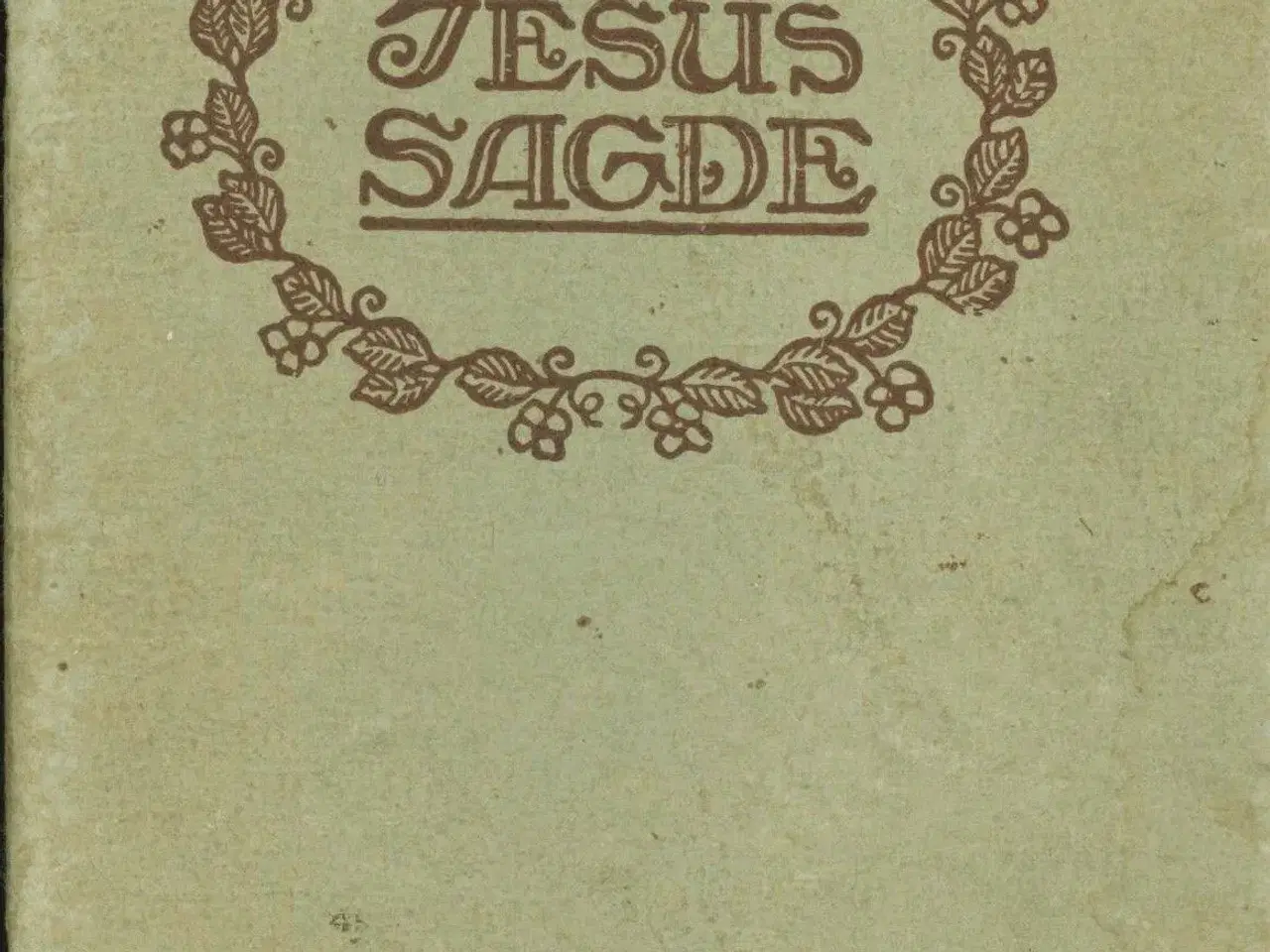 Billede 1 - Jesus sagde, 1908