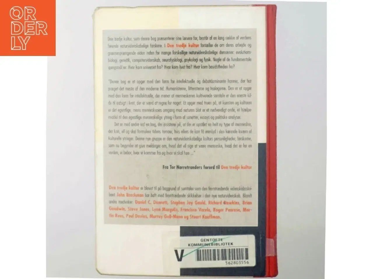 Billede 3 - Den tredje kultur - hinsides den naturvidenskabelige revolution af John Brockmann (Bog)