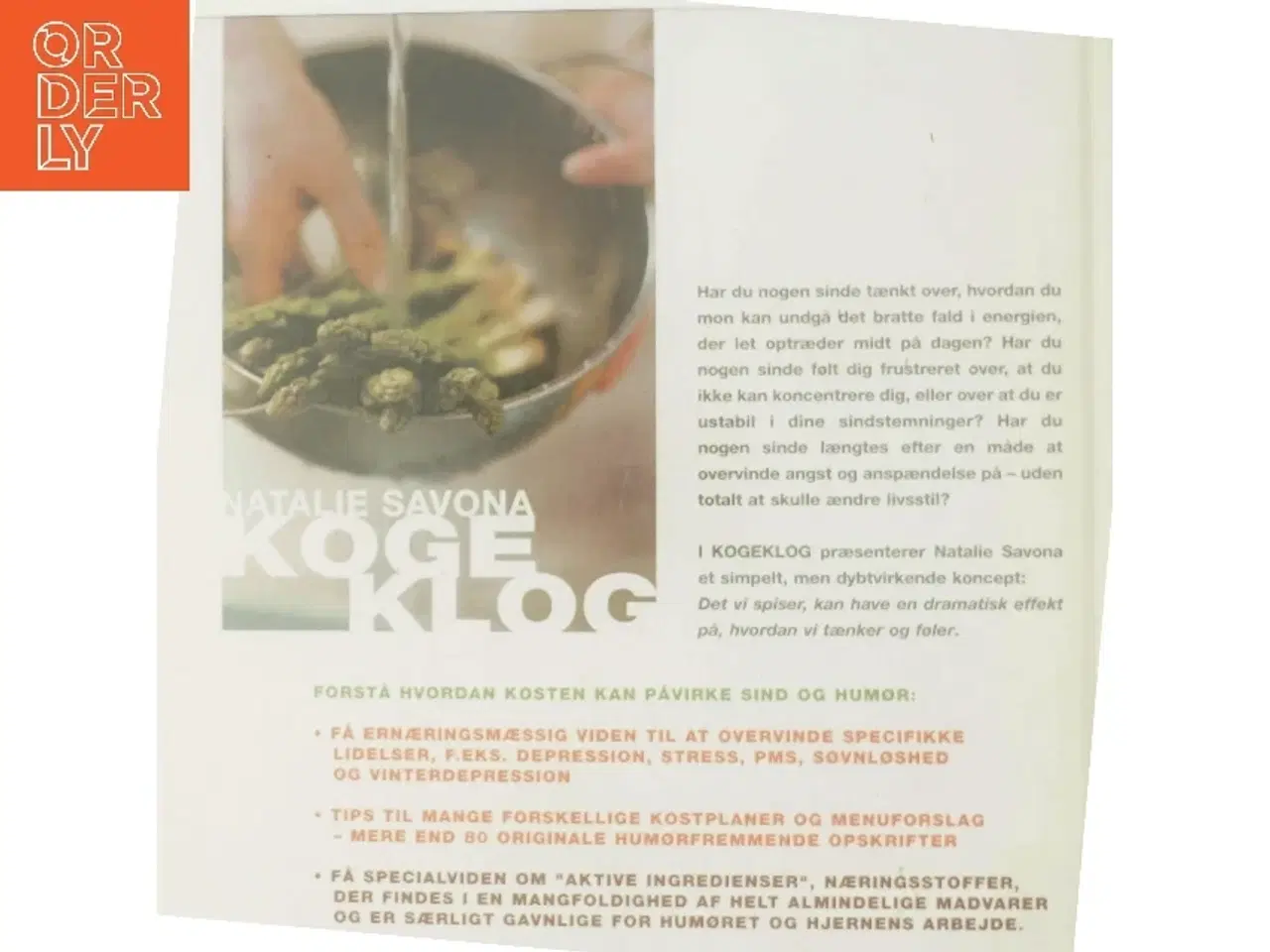 Billede 3 - Koge klog : mad og opskrifter der skaber velvære af Natalie Savona (Bog)