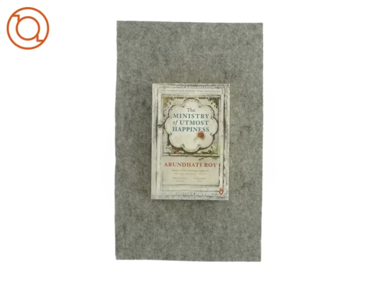 Billede 1 - The ministry of utmost happiness af Arundhati Roy (bog)