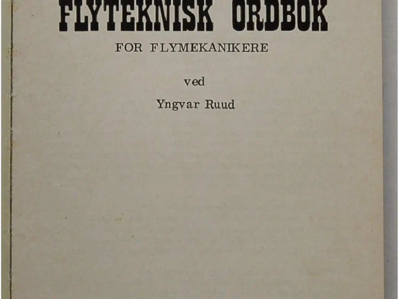 Billede 2 - FLYTEKNISK ORDBOK for flymekanikere