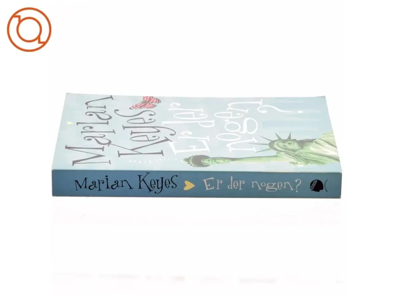 Billede 2 - Er der nogen? af Marian Keyes (Bog)