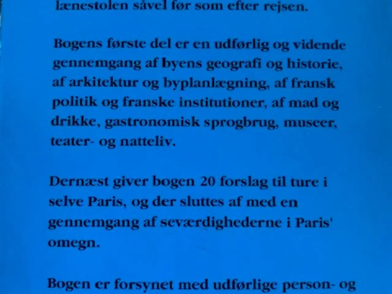 Billede 3 - Paris - en anderledes bog om "byernes by" Paris