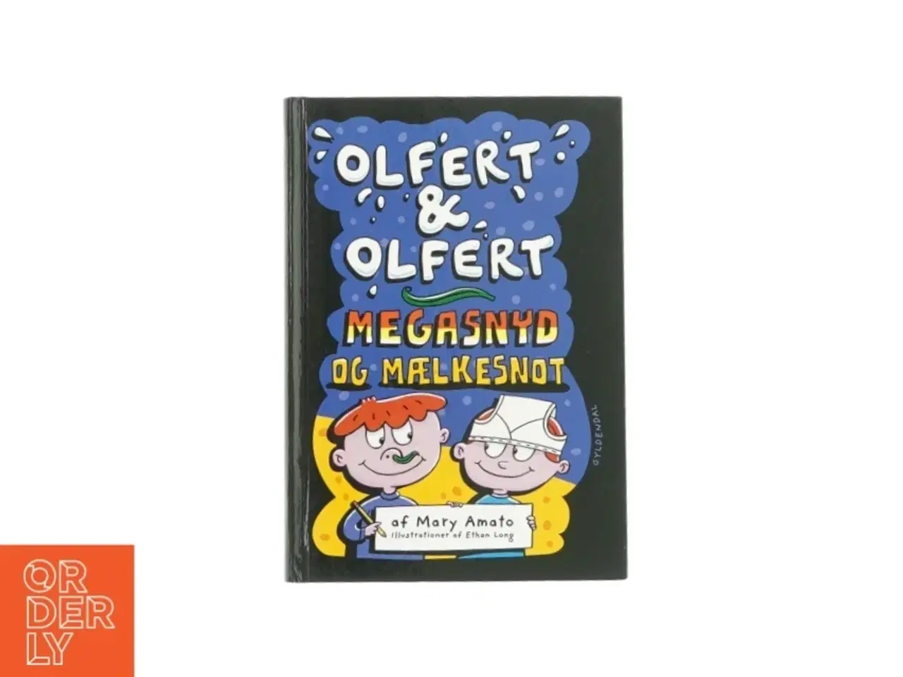 Billede 1 - Olfert & Olfert - Megasnyd og mælkesnot (bog)