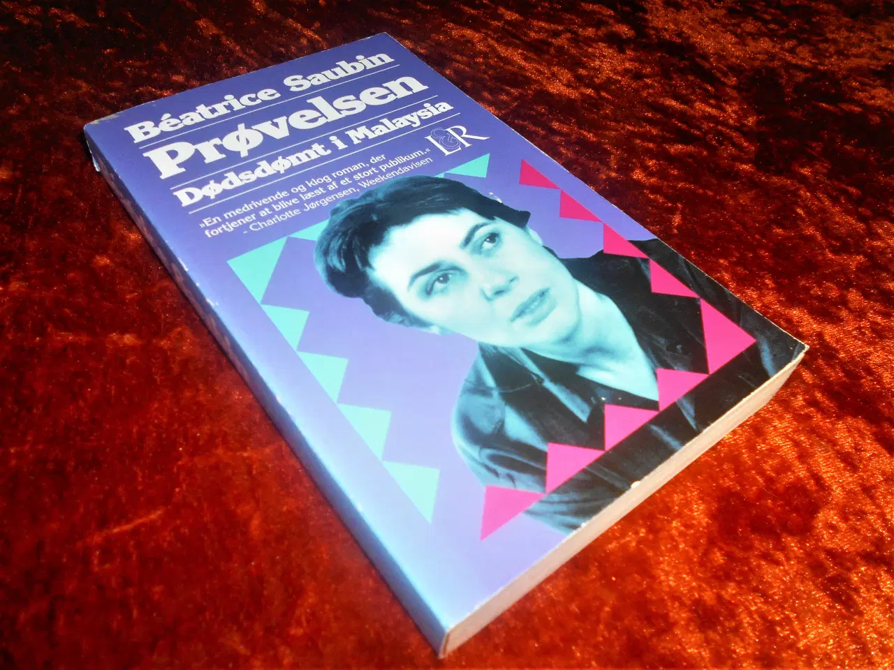 Billede 1 - Prøvelsen - dødsdømt i Malaysia, Béatrice Saubin,