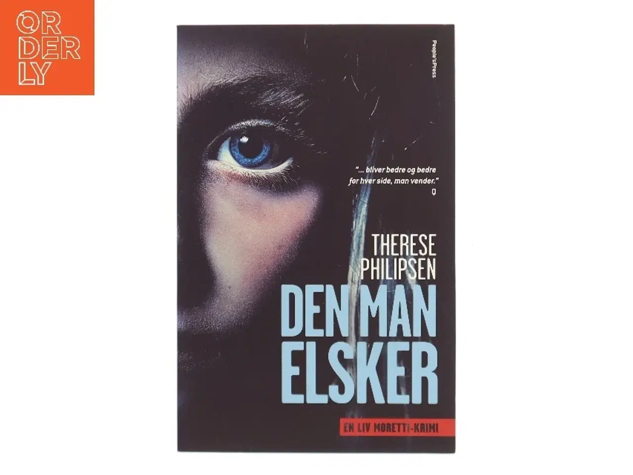 Billede 1 - Den man elsker : krimi af Therese Philipsen (Bog)