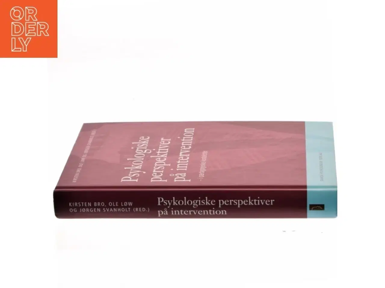 Billede 2 - Pykologiske perspektiver på intervention af Kirsten Bro (Bog)