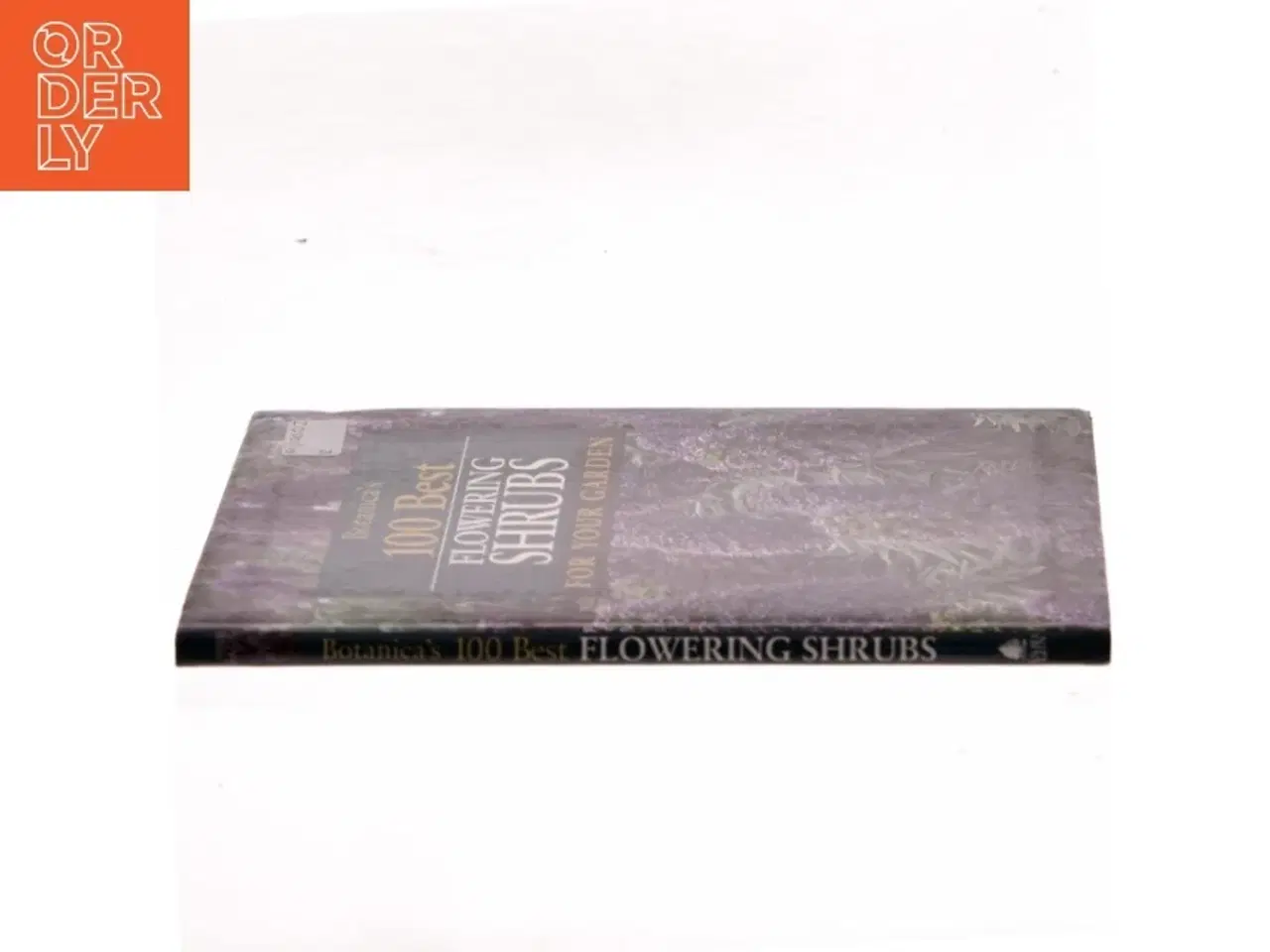 Billede 2 - Botanica's 100 Best Flowering Shrubs for Your Garden af Botanica (Bog)