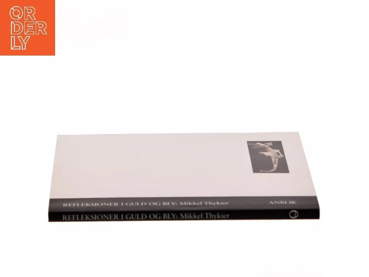 Billede 2 - Refleksioner i guld og bly : tre improvisationer af Mikkel Thykier (Bog)