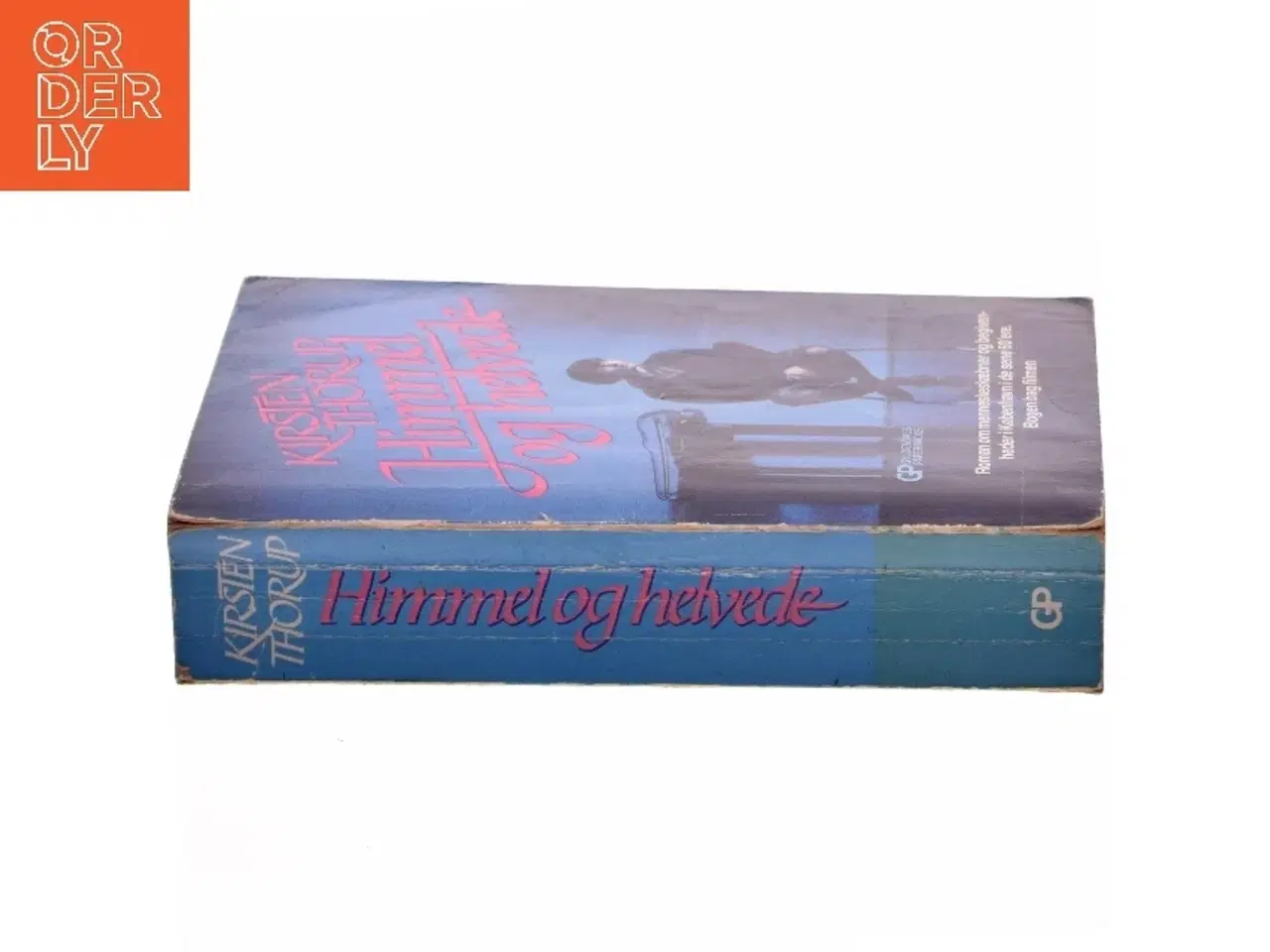 Billede 2 - Himmel og helvede af Kirsten Thorup (Bog)